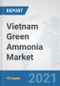 Vietnam Green Ammonia Market: Prospects, Trends Analysis, Market Size and Forecasts up to 2027 - Product Thumbnail Image