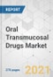 Oral Transmucosal Drugs Market - Global Industry Analysis, Size, Share, Growth, Trends, and Forecast, 2021-2031 - Product Image