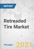 Retreaded Tire Market - Global Industry Analysis, Size, Share, Growth, Trends, and Forecast, 2021-2031- Product Image