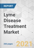 Lyme Disease Treatment Market - Global Industry Analysis, Size, Share, Growth, Trends, and Forecast, 2021-2031- Product Image