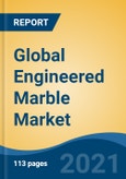 Global Engineered Marble Market, By Product Type (Solid Surface v/s Engineered Quartz Stone), By Thickness (10-12mm, 12-15mm, 15-18mm, Above 18mm), By Mode of Application, By Distribution Channel, By Application, By End User, By Region, Forecast & Opportunities, 2026- Product Image