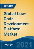 Global Low-Code Development Platform Market, By Application Type (Web-Based, Mobile, Desktop/Server) By Component (Platform, Services), By Deployment Mode (Cloud, On-Premises), By Vertical, By Organization Size, By Region, Forecast & Opportunities, 2026- Product Image