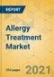 Allergy Treatment Market - Global Outlook & Forecast 2021-2026 - Product Thumbnail Image