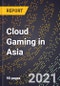 Cloud Gaming in Asia - Product Thumbnail Image