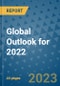 Global Outlook for 2022 - Product Image