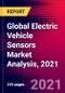 Global Electric Vehicle Sensors Market Analysis, 2021 - Product Thumbnail Image