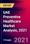 UAE Preventive Healthcare Market Analysis, 2021 - Product Thumbnail Image