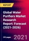 Global Water Purifiers Market Research Report: Forecast (2021-2026) - Product Thumbnail Image