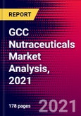 GCC Nutraceuticals Market Analysis, 2021- Product Image