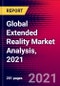 Global Extended Reality Market Analysis, 2021 - Product Thumbnail Image
