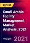 Saudi Arabia Facility Management Market Analysis, 2021 - Product Thumbnail Image