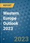 Western Europe Outlook 2023 - Product Thumbnail Image