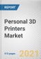 Personal 3D Printers Market By Type, Material, Technology, Additive Manufacturing Process and Application: Global Opportunity Analysis and Industry Forecast, 2021-2030 - Product Thumbnail Image