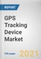 GPS Tracking Device Market By Technology, Type and Application: Global Opportunity Analysis and Industry Forecast, 2021-2028 - Product Thumbnail Image