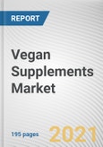 Vegan Supplements Market by Product Type, Form and Distribution Channel: Global Opportunity Analysis and Industry Forecast, 2021-2028- Product Image