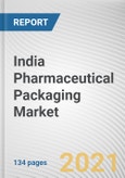 India Pharmaceutical Packaging Market by Product and Material: Global Opportunity Analysis and Industry Forecast, 2021-2030- Product Image