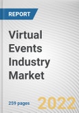 Virtual Events Industry Market By Type, By Source, By Age group, By Platform: Global Opportunity Analysis and Industry Forecast, 2021-2031- Product Image