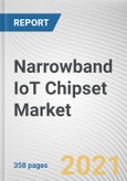 Narrowband IoT Chipset Market by Component and Software, Deployment, Application and Industry Vertical: Global Opportunity Analysis and Industry Forecast, 2021-2030- Product Image