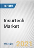 Insurtech Market by Offering, Deployment Model, Technology, End User and Application: Global Opportunity Analysis and Industry Forecast, 2021-2030- Product Image