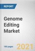 Genome Editing Market by Application, Technology and End User: Global Opportunity Analysis and Industry Forecast, 2021-2030- Product Image