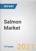 Salmon Market by Type, End Product Type and Distribution Channel: Global Opportunity Analysis and Industry Forecast, 2021-2028- Product Image