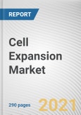 Cell Expansion Market by Product, Application and End User: Global Opportunity Analysis and Industry Forecast, 2021-2030.- Product Image