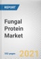 Fungal Protein Market by Type, Nature andApplication: Global Opportunity Analysis and Industry Forecast, 2021-2030 - Product Thumbnail Image