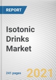 Isotonic Drinks Market by Form, Packaging and Distribution Channel: Global Opportunity Analysis and Industry Forecast, 2021-2028- Product Image