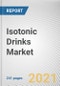 Isotonic Drinks Market by Form, Packaging and Distribution Channel: Global Opportunity Analysis and Industry Forecast, 2021-2028 - Product Thumbnail Image