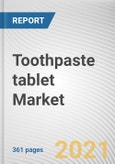 Toothpaste tablet Market by Product Type, Flavor Type, Packaging Type, Distribution Channel, Price Point: Global Opportunity Analysis and Industry Forecast, 2021-2030- Product Image