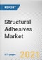 Structural Adhesives Market by Substrate, Product Type, Resin Type and Application: Global Opportunity Analysis and Industry Forecast, 2021-2030 - Product Image