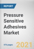 Pressure Sensitive Adhesives Market by Chemical Composition, Technology, Application and End Use: Global Opportunity Analysis and Industry Forecast, 2021-2030- Product Image
