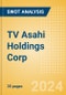 TV Asahi Holdings Corp (9409) - Financial and Strategic SWOT Analysis Review - Product Thumbnail Image