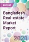 Bangladesh Real-estate Market Report - Product Thumbnail Image