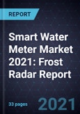 Smart Water Meter Market 2021: Frost Radar Report- Product Image