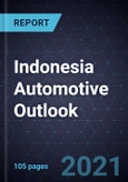 Indonesia Automotive Outlook, 2021- Product Image