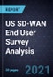 US SD-WAN End User Survey Analysis, 2021 - Product Thumbnail Image