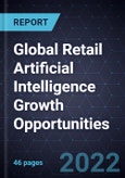 Global Retail Artificial Intelligence (AI) Growth Opportunities- Product Image