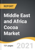 Middle East and Africa Cocoa Market 2021-2028- Product Image