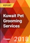Kuwait Pet Grooming Services - Product Thumbnail Image