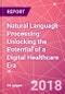Natural Language Processing: Unlocking the Potential of a Digital Healthcare Era - Product Thumbnail Image