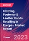 Clothing, Footwear & Leather Goods Retailing in Europe - Industry Market Research Report - Product Image