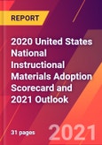 2020 United States National Instructional Materials Adoption Scorecard and 2021 Outlook- Product Image
