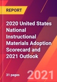 2020 United States National Instructional Materials Adoption Scorecard and 2021 Outlook- Product Image