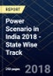 Power Scenario in India 2018 - State Wise Track - Product Thumbnail Image