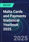 Malta Cards and Payments Statistical Yearbook 2025 - Product Thumbnail Image