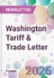 Washington Tariff & Trade Letter - Product Image