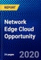 Network Edge Cloud Opportunity - Product Thumbnail Image