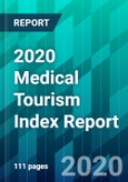 2020 Medical Tourism Index Report- Product Image