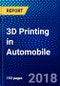 3D Printing in Automobile - Product Thumbnail Image